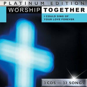 Worship Together: I Could Sing of Your Love(中古品)