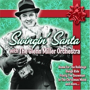 Swingin Santa With the Glenn Miller Orchestra(中古品)