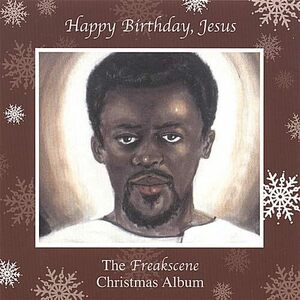 Happy Birthday Jesus the Freakscene Christmas Albu(中古品)