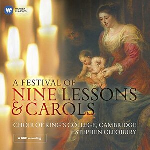 King's College Choir Cambridge - A Festival of Nine Lessons and Carols(中古品)