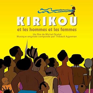 Kirikou Et Les Hommes Et Les Femmes (Original Soundtrack)(中古品)