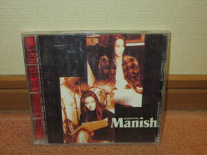 Manish / Manish 1stアルバム　声にならないほどに愛しい 素顔のままKISSしよう 恋人と呼べないDistance