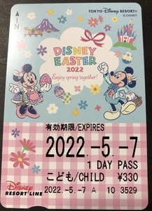 リゾートライン フリー切符　ディズニー　イースター　2022年／ＴＤＲ