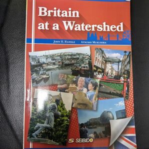 Britain at a Watershed 鼓動するイギリス 大学 教科書