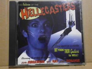 ヘレキャスターズ 「RETURN OF THE HELLECASTERS」 JHON JORGENSON、WILL RAY、JERRY DONAHUEバカテク！ルーツ＆カントリー系の１ｓｔ