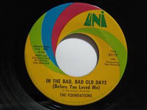 【7”】 THE FOUNDATIONS / IN THE BAD, BAD OLD DAYS US盤 ファウンデイションズ 恋の体当り