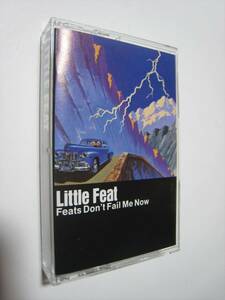 【カセットテープ】 LITTLE FEAT / FEATS DON'T FAIL ME NOW US版 リトル・フィート アメイジング！