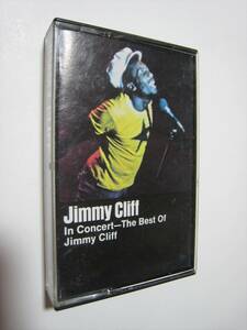 【カセットテープ】 JIMMY CLIFF / IN CONCERT - THE BEST OF JIMMY CLIFF US版 ジミー・クリフ ベスト・オブ・ライヴ！
