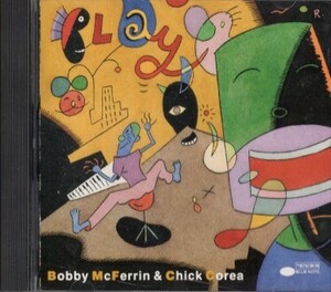 ■□Chick Coreaチック・コリア Bobby McFerrin/Play□■