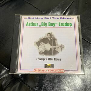 nothing but the blues history CD arthur big boy crudup