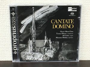 Cantate Domino カンターテ・ドミノ／ トシュテン・ニルソン 指揮　オスカーズ・モテット合唱団【Hybrid SACD】