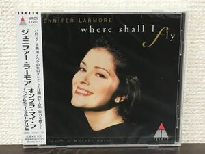 ジェニファー・ラーモア：Where shall I fly オンブラ・マイ・フ 〜ヘンデル & モーツァルト：アリア集　J.L.コボス　【未開封品/CD】