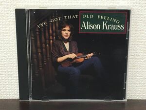 Alison Krauss／ I’ve Got That Old Feeling　アリソン・クラウス　【サイン入り/真贋不明】【CD/日本語歌詞無し】