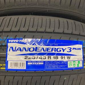 ★【225/45R18】ＴＯＹＯ トーヨー ナノエナジー3+ NANOENERGY3 PLUS 225/45-18 4本価格 4本送料税込み￥57000～【2024年製】の画像3