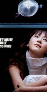 ★CDS★Favorite Blue【solitude】★