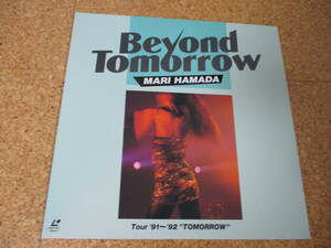 * Hamada Mari Mari Hamada*Beyond Tomorrow - Tour*91-*92 *Tomorrow~/ Япония лазерный диск Laserdisc запись * сиденье 