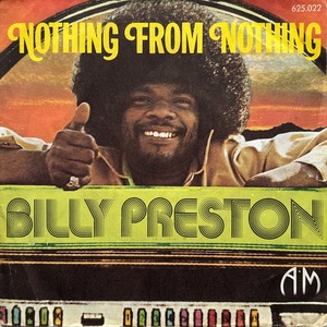 【試聴 7inch】Billy Preston / Nothing From Nothing 7インチ 45 muro koco フリーソウル Super Lover Cee & Casanova Rud