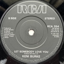 【試聴 7inch】Keni Burke / Risin' To The Top, Let Somebody Love You 7インチ 45 muro koco フリーソウル O.C. Pete Rock & C.L. Smooth_画像4