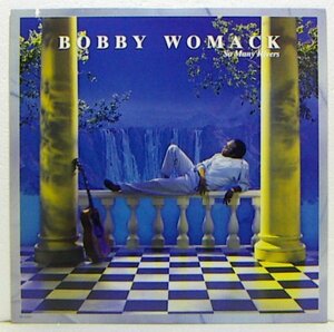 LP,BOBBY WOMACK　SO MANY RIVERS　輸入Cut盤