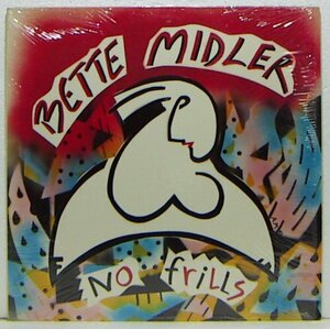 LP,BETTE MIDLER　NO FRILLS 輸入盤