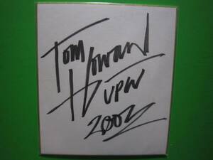  Tom * Howard autograph square fancy cardboard grappling house 18