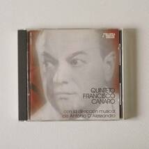 キンテート・フランシスコ・カナロ / QUINTETO FRANCISCO CANARO con la direccion musical de Antonio Alessandoro_画像1