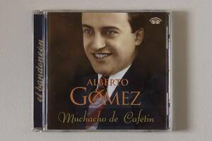 Muchacho de Cafetin / ALBERTO GOMEZ 　アルベルト・ゴメス　　el bandoneon EBCD 157