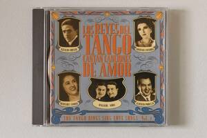 LOS REYES DEL TANGO CANTAN CANCIONES DE AMOR VOL.2 / the tango rings sing love song vol.2 P6010 CD