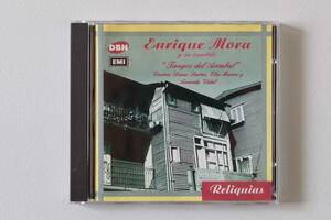 Tangos del Arrabal / Enrique Mora エンリケ・モラ楽団　　　　　　　　　　　　　　　　EMI Reliquias　7243 5 41717 2 7