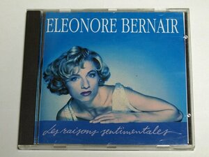 ELEONORE BERNAIR / LES RAISONS SENTIMENTALES フランス CD アルバム