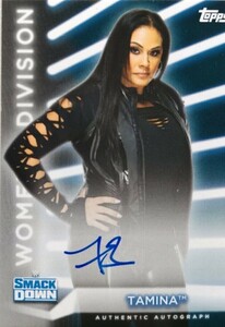 topps WWE 女子プロレスカード / タミーナ 直筆サインカード 199枚限定 (検/true heart/ambitious/stardom/BBM/panini)