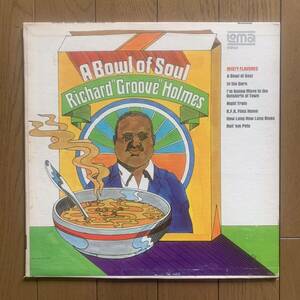 RICHARD GROOVE HOLMES / A BOWL OF SOUL (LOMA) Mono - Promo