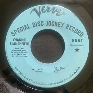 CHANNIE BLANCHFIELD / HURT (Verve) Soul45 