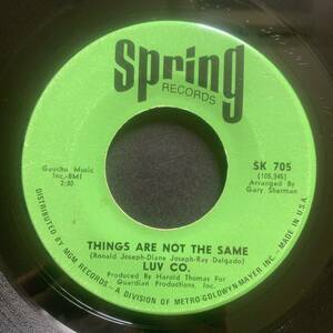 LUV CO. / THINGS ARE NOT THE SAME (Spring) Soul45 