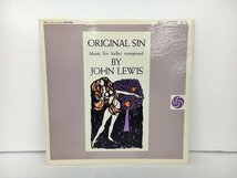 LPレコード Original Sin Music For Ballet Composed By John Lewis ATLANTIC 1370 2404LO250_画像1