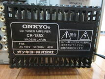 ONKYO 　　CD 　FM/AM　　アンプ　　　CR-185X　　　未確認品です。_画像10