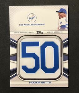 Mookie Betts ムーキー ベッツ Topps Medallion Jersey Number 50 Dodgers Relic Patch 大谷翔平 チームメイト パッチ
