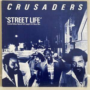 Crusaders - Street Life (Special Full Length U.S. Disco Mix) 12 INCH