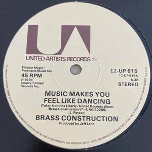 Brass Construction - Music Makes You Feel Like Dancing 12 INCH