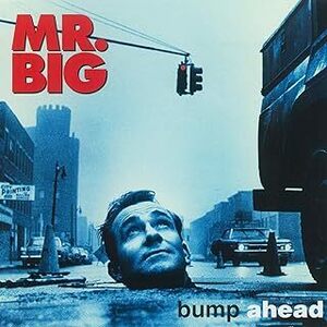 MR.BIG ／bump　ahead