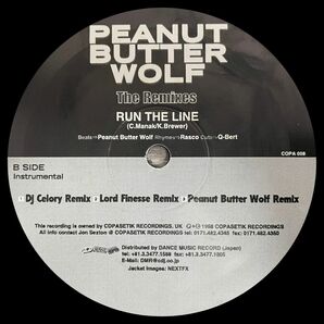 Peanut Butter Wolf - Run The Line (The Remixes) 激レア 12inch DJ CELORY LORD FINESS アングラの画像4