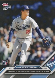 2024 Topps Now☆山本由伸 5回無失点でメジャー初勝利 24時間限定 日本代表 ドジャース 元オリックス