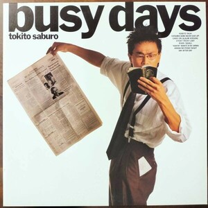 19403 【プロモ盤★盤未使用に近い】 時任三郎/BUSY DAYS