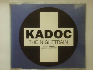 ●CDs●Kadoc / The Nighttrain●Positiva●2,500円以上の落札で送料無料!!