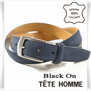 新品1円～★定価0.9万 Black On TETE HOMME テットオム 牛革スウェードレザー ビジネスベルト フリーサイズ 本革 ネイビー 本物◆8524◆