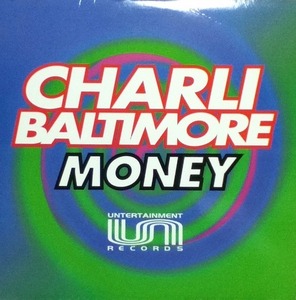 【廃盤12inch】Charli Baltimore / Money