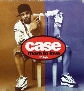 【廃盤12inch】Case / More To Love