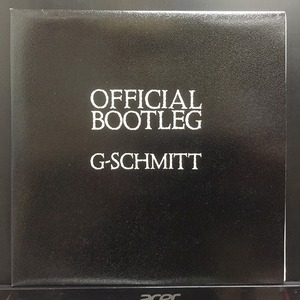 G-SCHMITT / OFFICIAL BOOTLEG 国内盤 (7インチシングル)