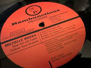 12”★Michelle Weeks / Step Out On Faith / Follow Your Dreams / ヴォーカル・ハウス！