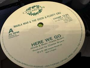 12”★Marla Mar & The Good & Plenty Cru / Here We Go / クラシック！